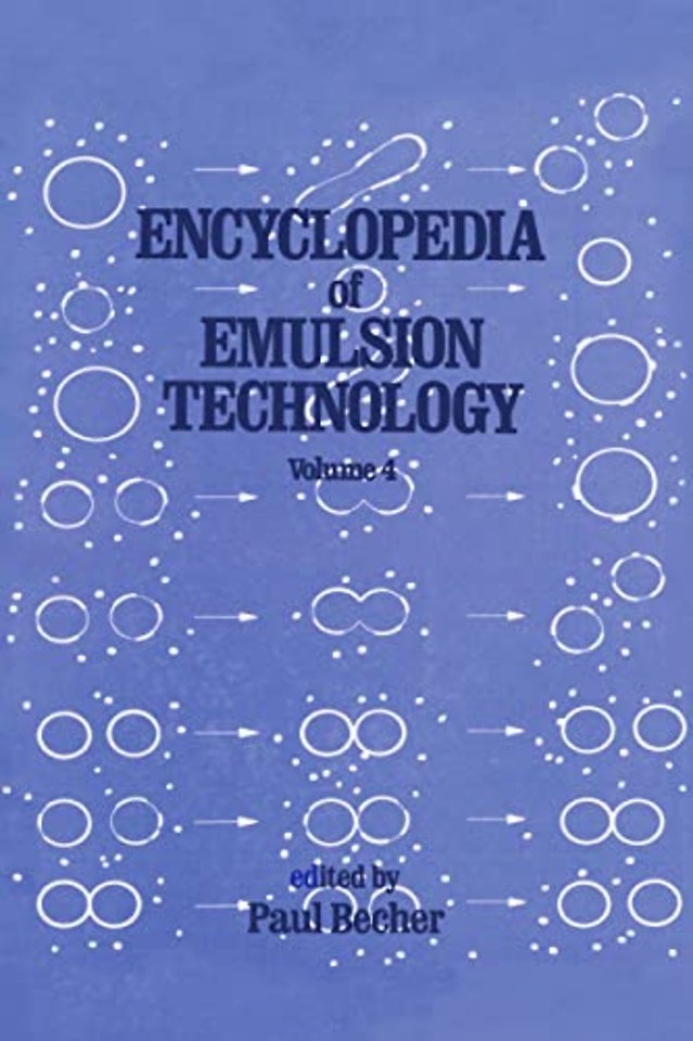 Encyclopedia of Emulsion Technology