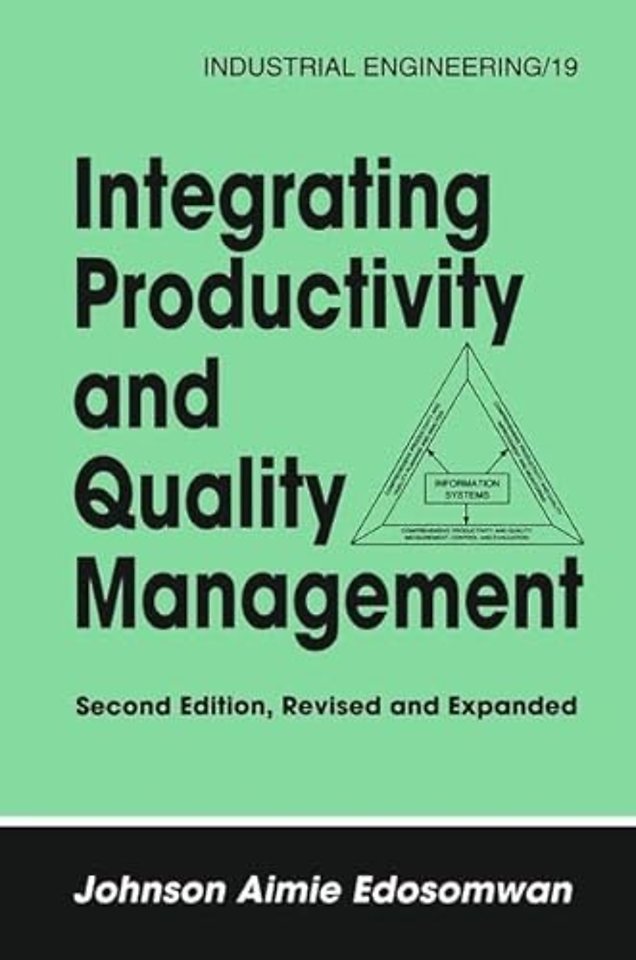 Integrating Productivity and Quality Management