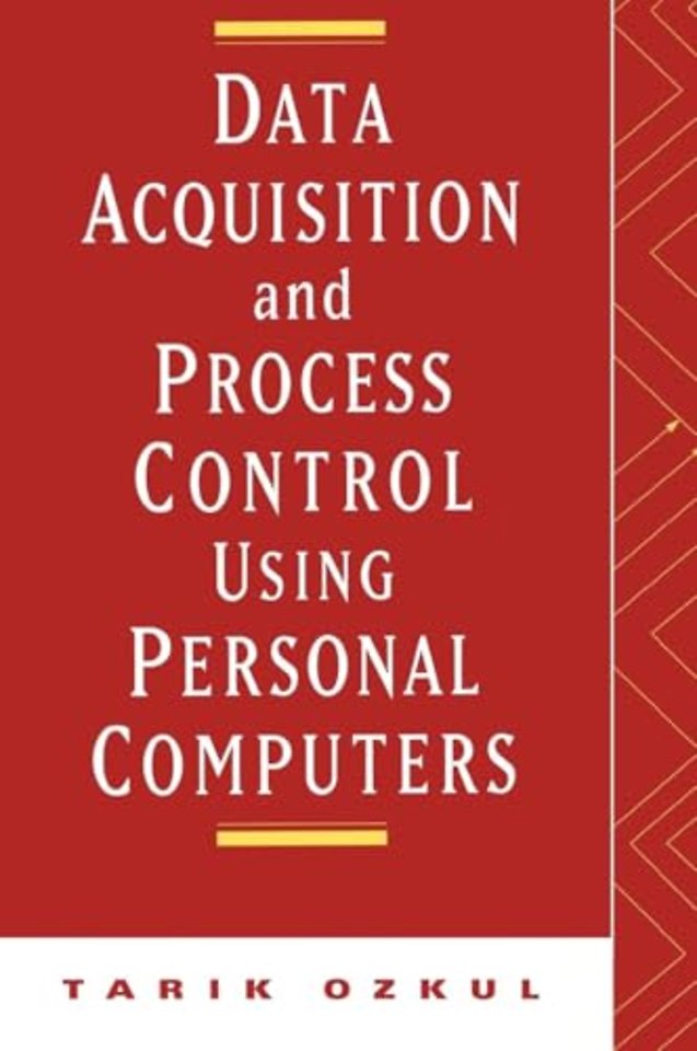 Data Acquisition and Process Control Using Personal Computers