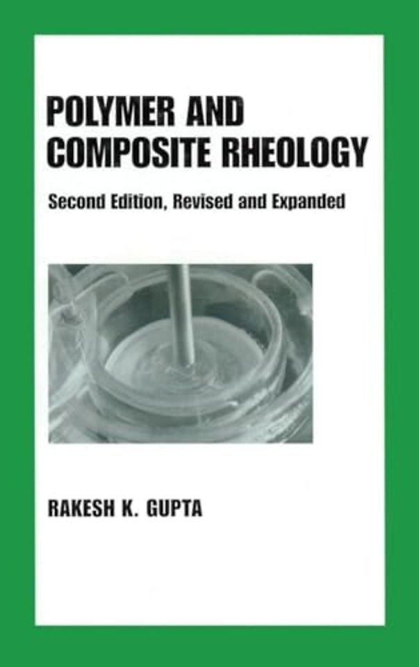 Polymer and Composite Rheology