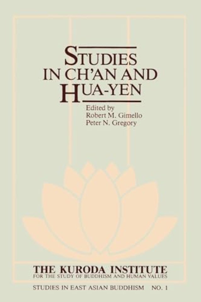 Studies in Ch`an and Hua–Yen