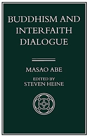 Buddhism and Interfaith Dialogue, Part One