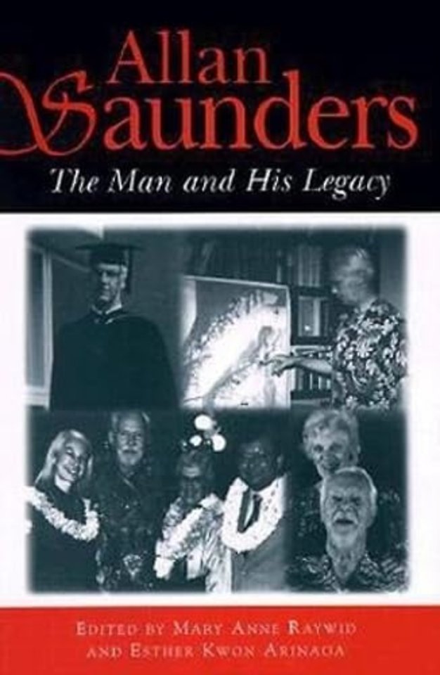 Allan Saunders – The Man and His Legacy
