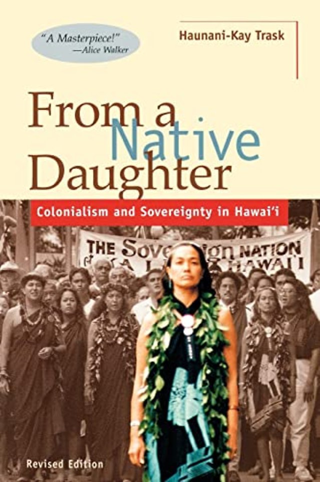 From a Native Daughter – Colonialism and Sovereignty in Hawaii