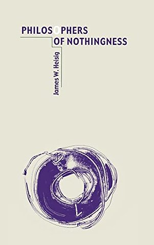 Philosophers of Nothingness – An Essay on the Kyoto School