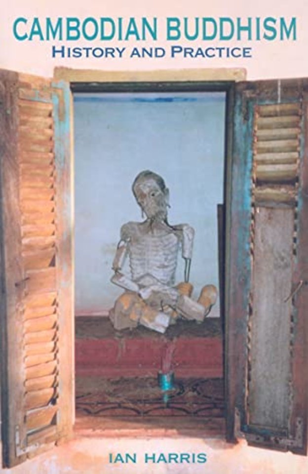 Cambodian Buddhism – History and Practice