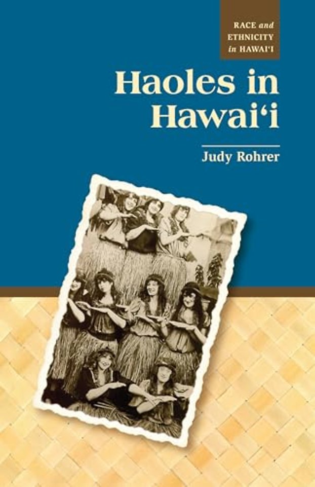 Haoles in Hawai`i