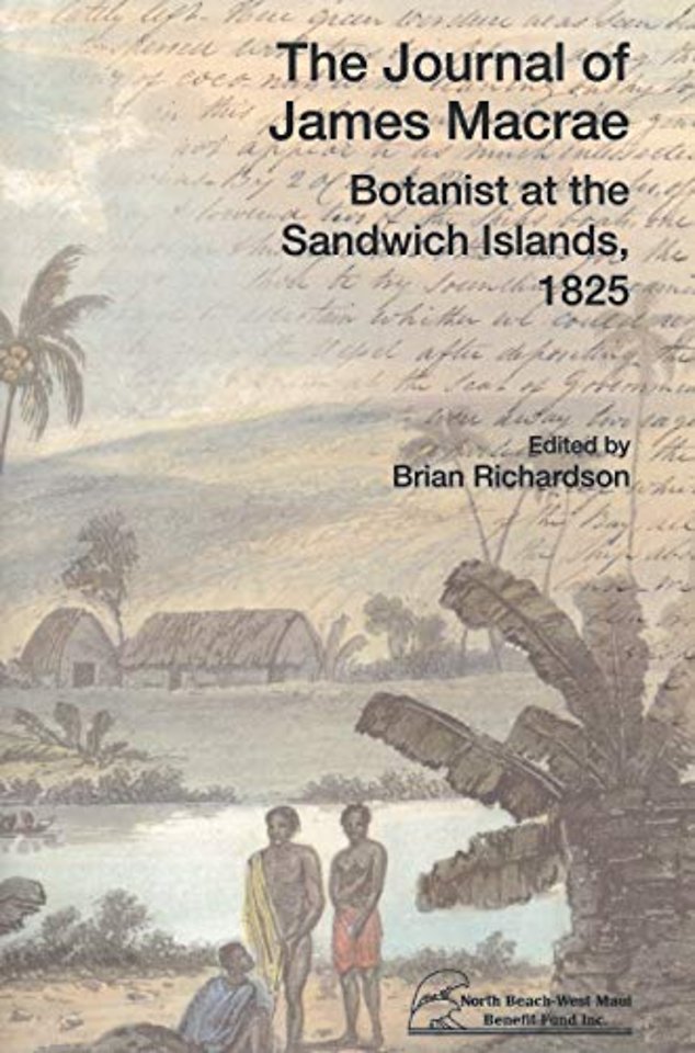 The Journal of James Macrae – Botanist at the Sandwich Islands, 1825