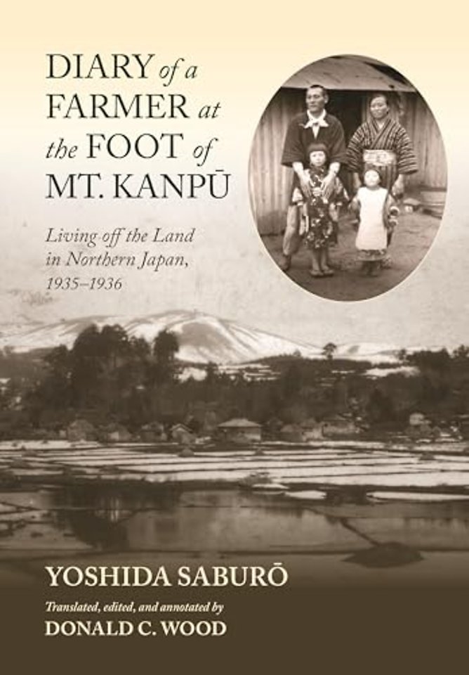 Diary of a Farmer at the Foot of Mt. Kanpu