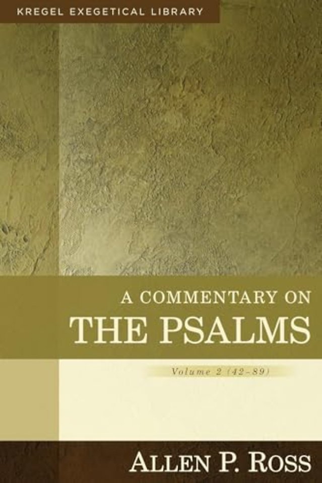 A Commentary on the Psalms – 42–89
