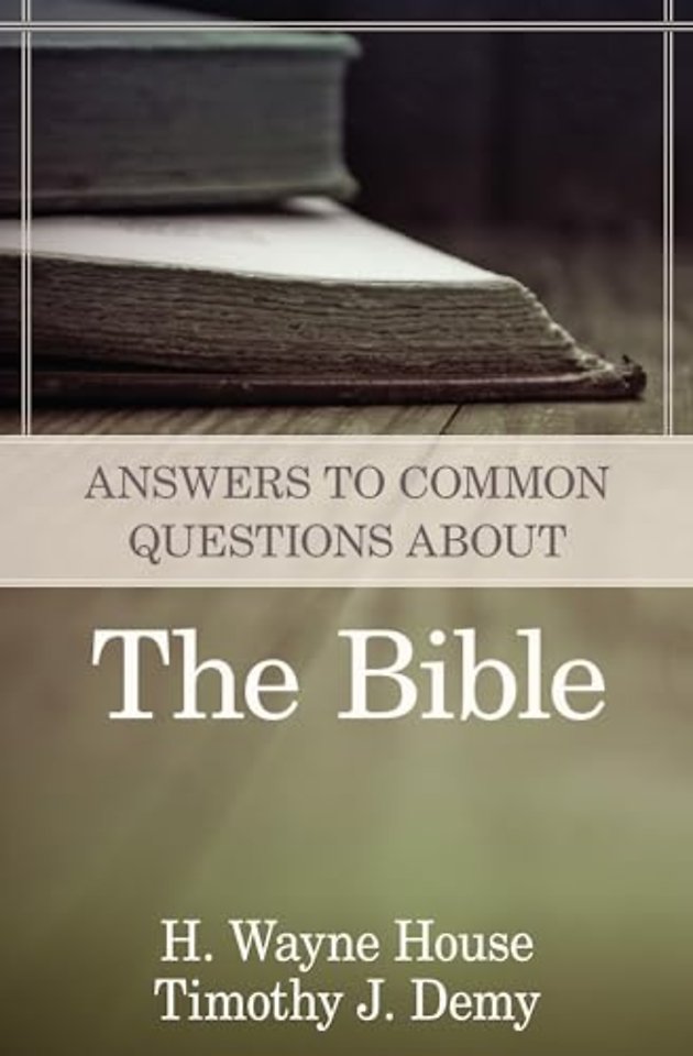 Answers to Common Questions About the Bible
