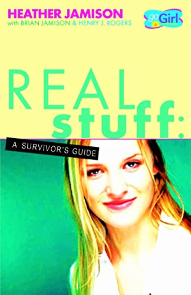Real Stuff – A Survivor`s Guide