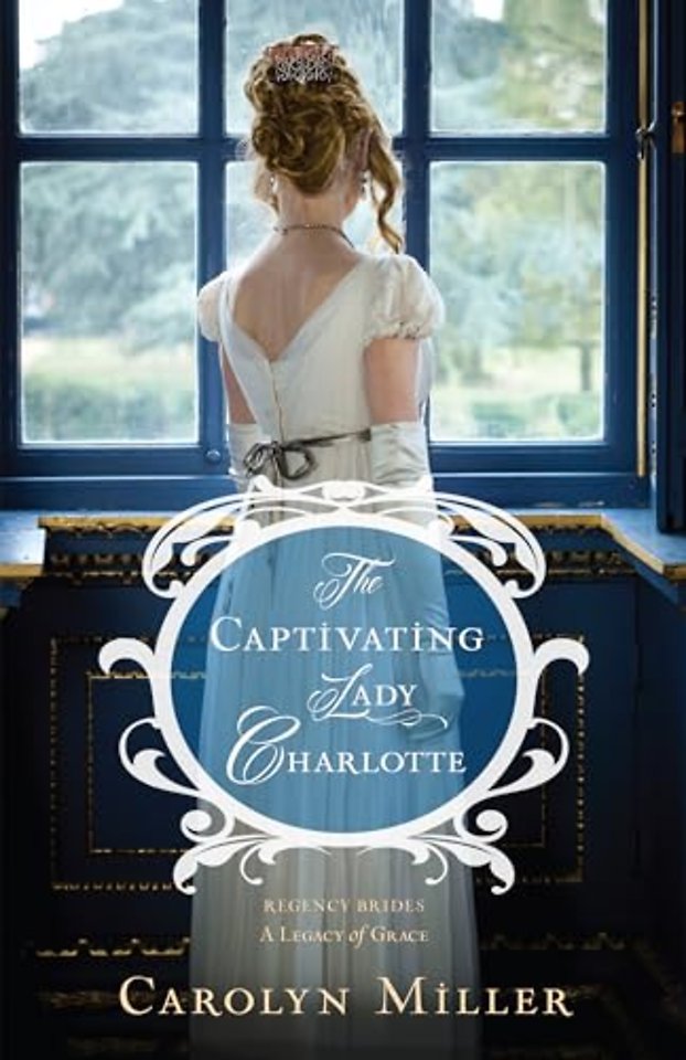 The Captivating Lady Charlotte