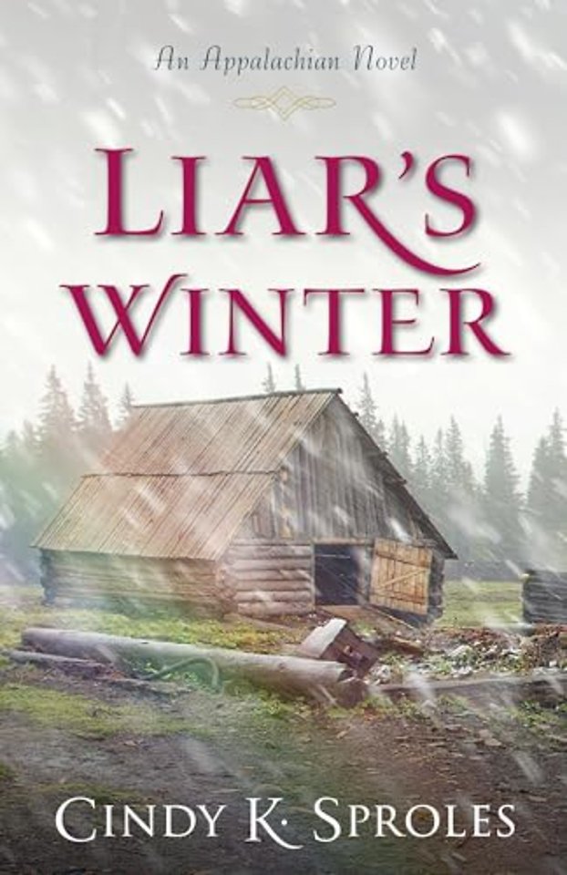 Liar`s Winter – An Appalachian Novel