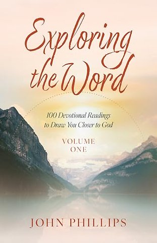 Exploring the Word, Volume 1