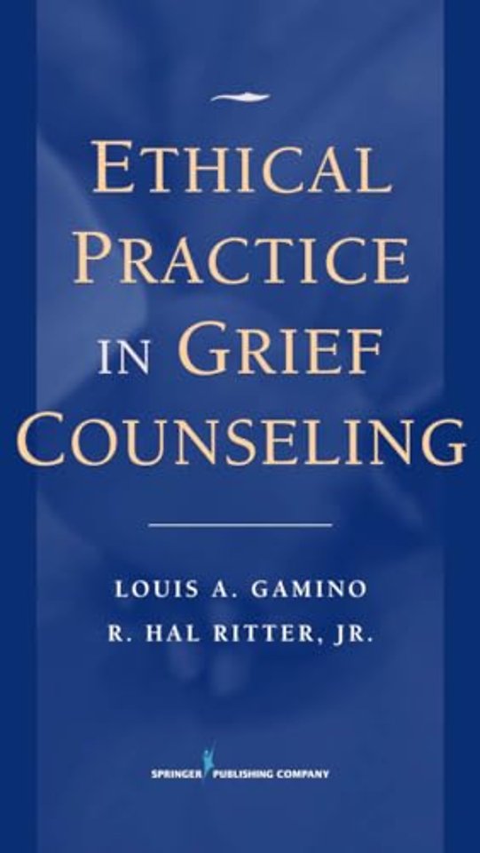 Ethical Practice in Grief Counseling