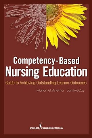 Competency Based Nursing Education