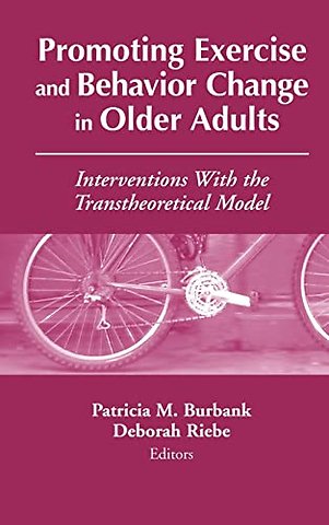 Promoting Exercise and Behavior Change in Older Adults