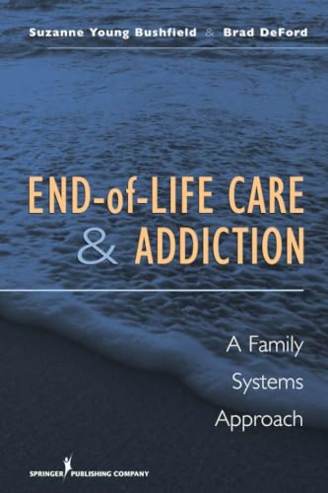 End-of-Life Care and Addiction