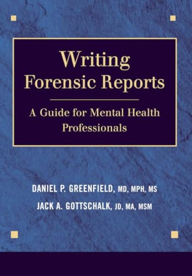 Writing Forensic Reports