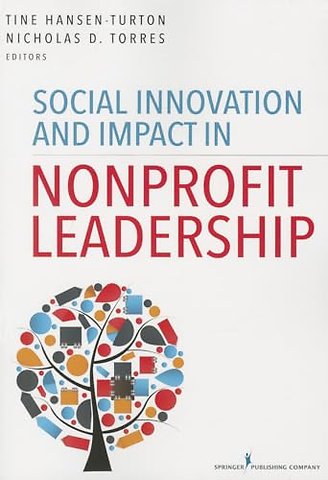 Social Innovation and Impact in Nonprofit Leadership