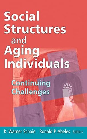 Social Structures and Aging Individuals