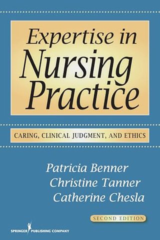 Expertise in Nursing Practice