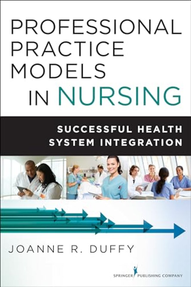 Professional Practice Models in Nursing