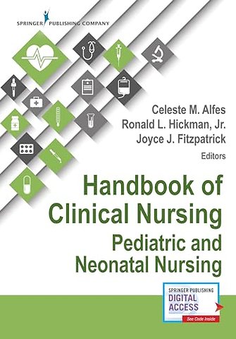 Handbook of Clinical Nursing: Pediatric and Neonatal Nursing