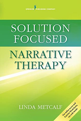 Solution Focused Narrative Therapy