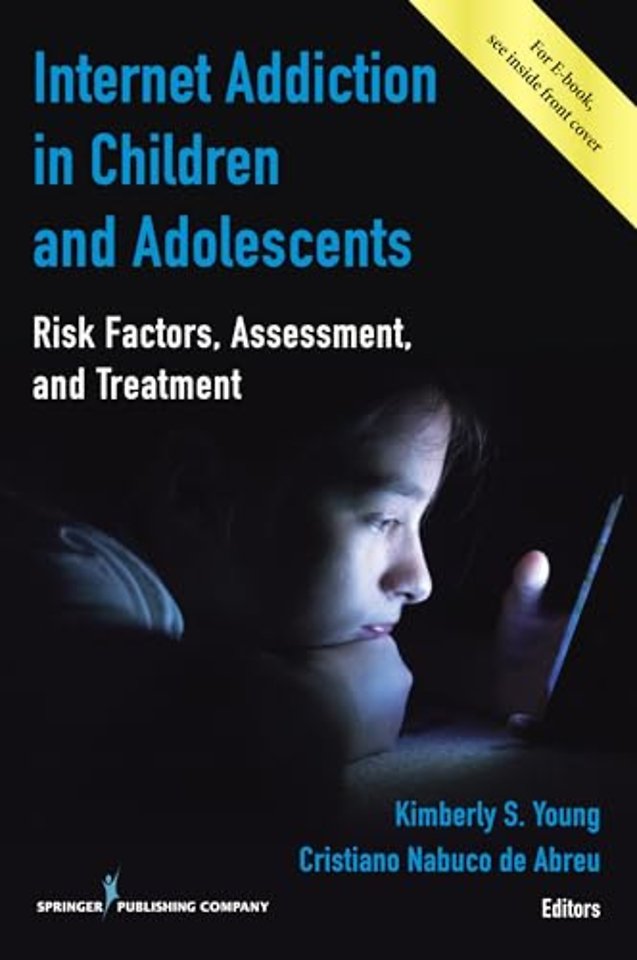 Internet Addiction in Children and Adolescents