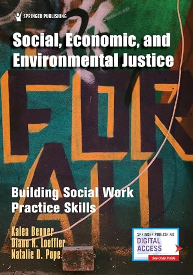Social, Economic, and Environmental Justice