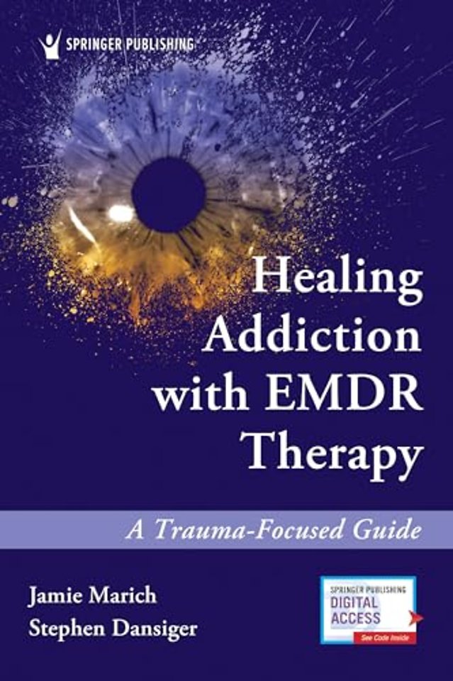 Healing Addiction with EMDR Therapy