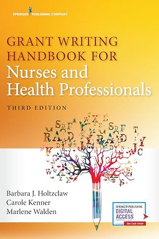 Grant Writing Handbook for Nurses and Health Professionals