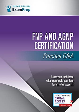 FNP and AGNP Certification Practice Q&A