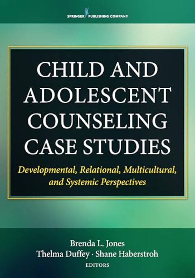 Child and Adolescent Counseling Case Studies