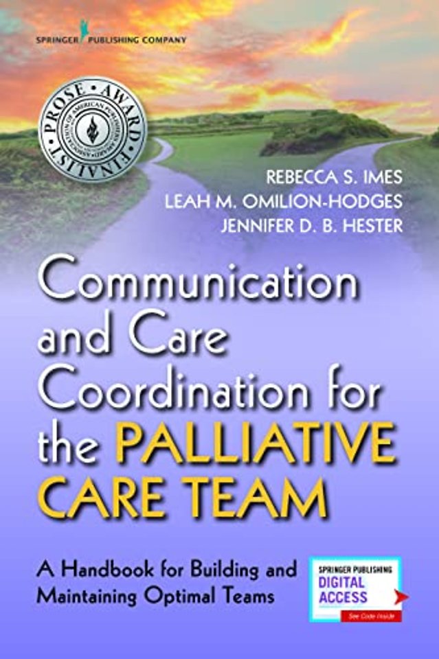 Communication and Care Coordination for the Palliative Care Team