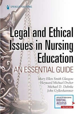 Legal and Ethical Issues in Nursing Education