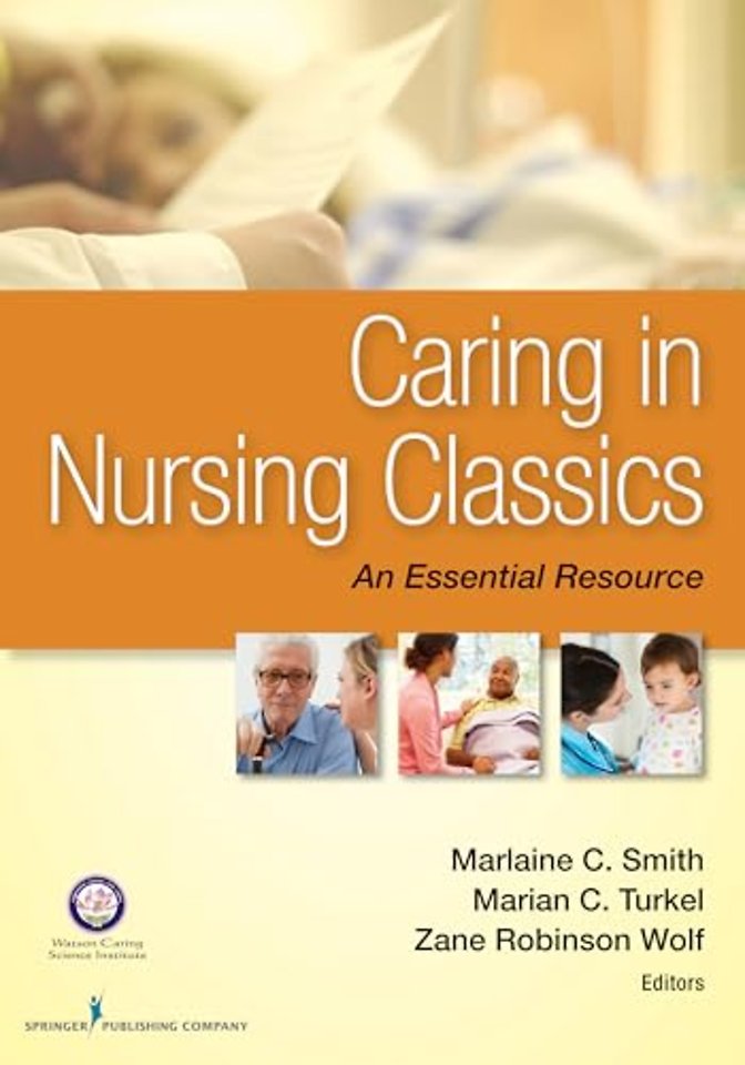 Caring in Nursing Classics