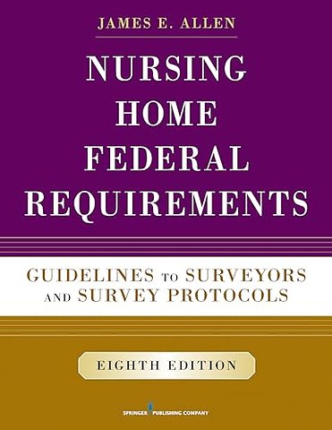 Nursing Home Federal Requirements