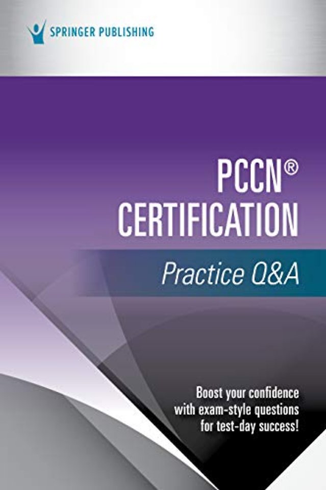 PCCN® Certification Practice Q&A