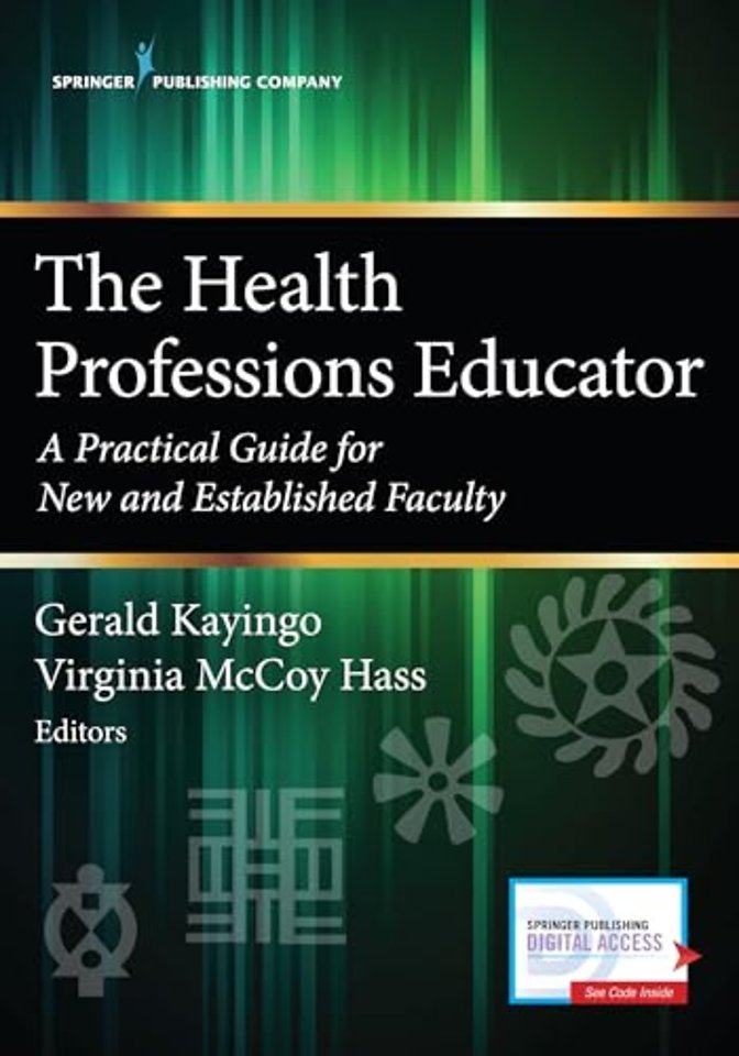 The Health Professions Educator
