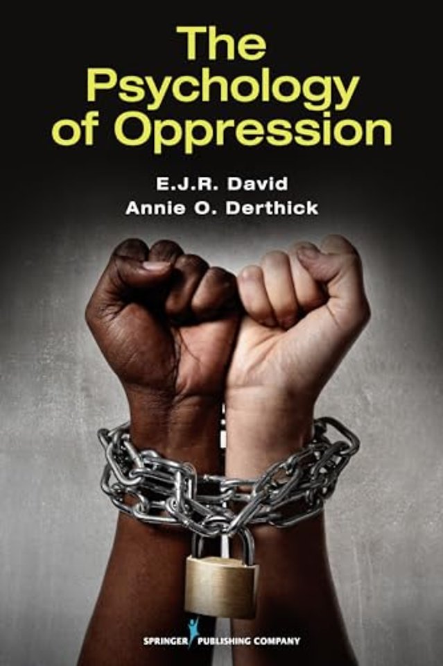 The Psychology of Oppression
