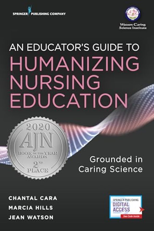 An Educator's Guide to Humanizing Nursing Education