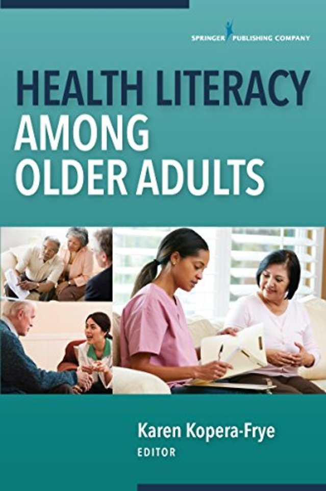Health Literacy Among Older Adults