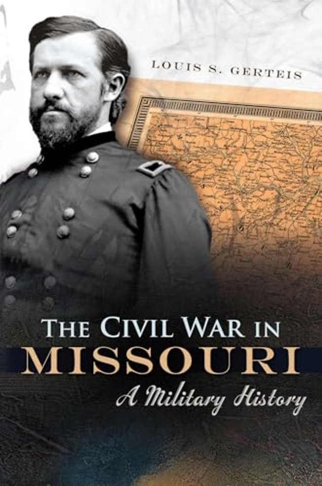 The Civil War in Missouri