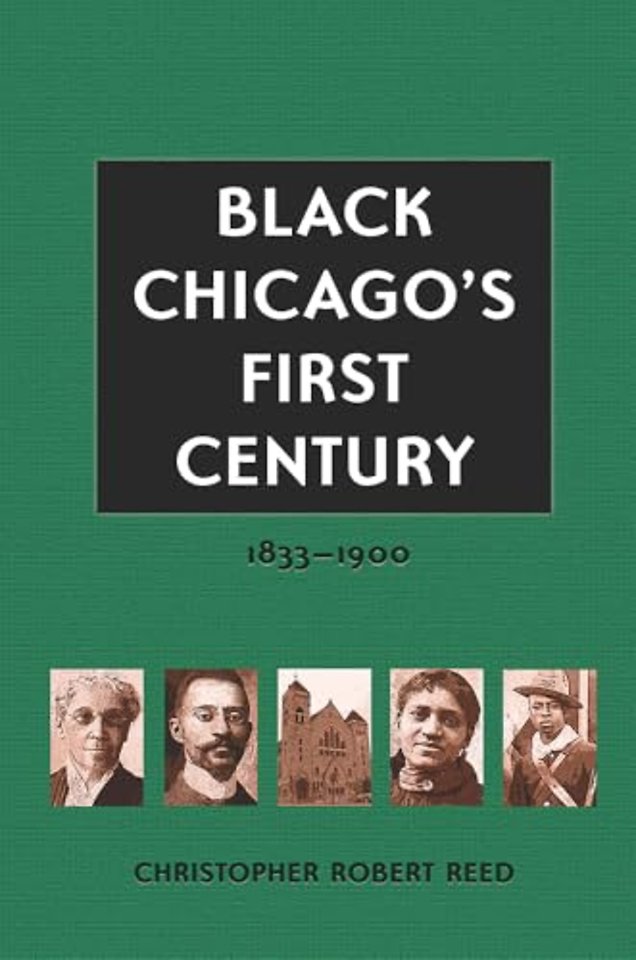 Black Chicago's First Century