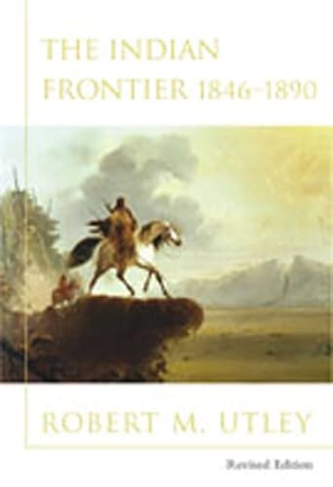 The Indian Frontier 1846-1890