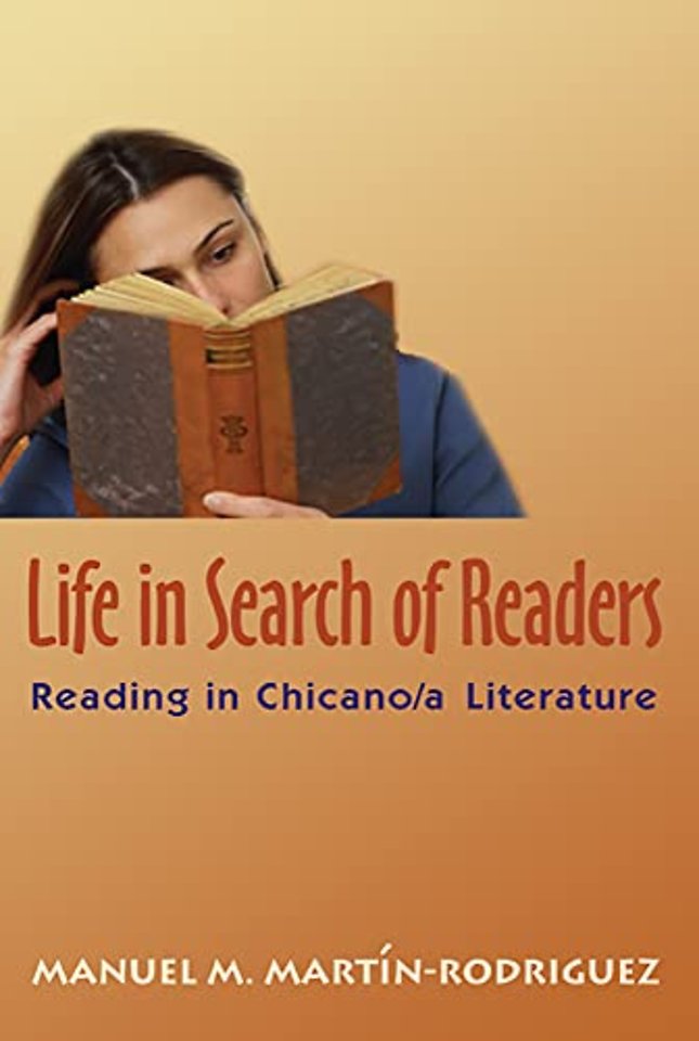 Life in Search of Readers – Reading (in) Chicano/a Literature