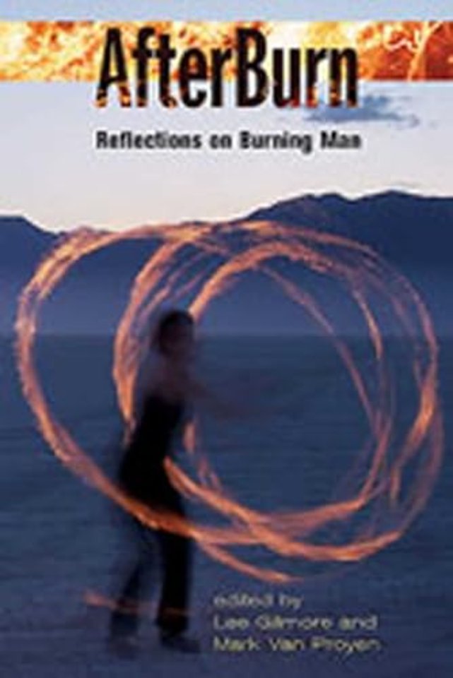 AfterBurn – Reflections on Burning Man